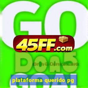 plataforma querido pg